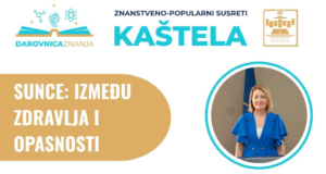 Sunce između zdravlja i opasnosti: Predavanje dr. Martine Kuzmanić – Vitturi, K. Lukšić