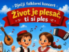 ŽIVOT JE PLESAČ, TI SI PLES – Brce, Kaštel Kambelovac